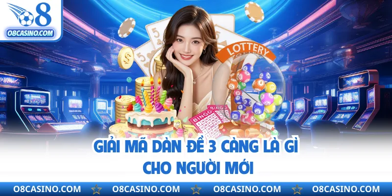 Giải mã dàn đề 3 càng là gì cho người mới